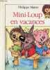 Mini-Loup en vacances - Collection Cadou.. Matter Philippe