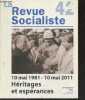 La revue socialiste n°42 2e trimestre 2011 - 10 mai 1981-10 mai 2011 héritages et espérances - Notre 10 mai par Martine Aubry - la force de ...
