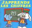 J'apprends les chiffres - Collection classe.. Collectif