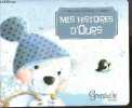 Mon Histoires D'Ours. HUET GOMEZ C. - WIDMANN G.- GAUDRIOT C.