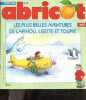 Abricot N°13 hors serie decembre 1999 / janvier 2000 - Les plus belles aventures de Lapinou, Lisette et Toupik- en visite a paris, pauvre pere noel, ...