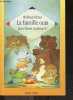 La famille ours - l'histoire d'un pecheur solitaire et grognon qui apprend la vie de famille - collection C'est moi qui lis N°19 - a partir du 1er age ...