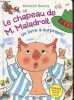 Le chapeau de M. Maladroit - un livre a surprises ! - grands volets pour petites mains. Richard Scarry, Bénédicte Perceval (Traduction)