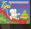 Les Belles histoires de Tini la souris - pour bambins de 2 a 5 ans. COLLECTIF