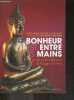 Le bonheur est entre vos mains - petit guide du bouddhisme à l'usage de tous. Dzigar kongtrül rinpoche/ricard matthieu (preface)