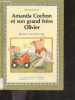 Amanda Cochon et son frere Olivier. Van Leeuwen Jean, schweninger ann (illustrations)