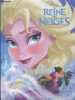 La Reine Des Neiges. COLLECTIF