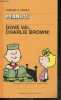 Peanuts - tascabili peanuts N°21 - Dove vai, Charlie Brown. CHARLES M. SCHULZ