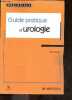 Guide pratique d'urologie - mediguides. Dufour bertrand