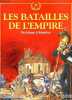 Les batailles de l'empire - N°3 : De Lutzen a Waterloo - 1813 / 1815 - la grande armee - Les carnets de l'histoire. DEMOUGIN JACQUES - COLLECTIF