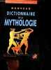 Nouveau dictionnaire de la mythologie - dictionnaire Marabout. Raymond Jacquenod