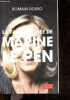La face cachée de Marine Le Pen. Romain Rosso