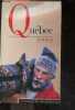 Quebec - 1992 - l'annuel voyageur. VIAU FRNACOISE - VIAU RENE