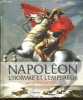 Napoléon - L'homme et l'empereur - jeunesse, ecole militaire, siege de toulon, josephine, l'expedition d'egypte, reformes du consulat, campagne ...