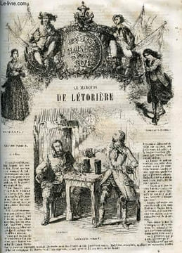 Le marquis de Letoriere - Oeuvres illustrees d'Eugene Sue. SUE EUGENE - LAVIEILLE A. - BEAUCE J.A.
