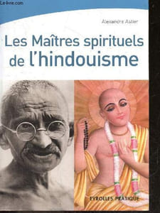 Les maîtres spirituels de l'hindouisme