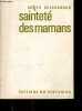Saintete des mamans - 2e edition. GUICHARDAN ROGER