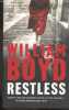 Restless. William Boyd