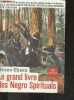 "Le Grand livre des negro spirituals - Go Down Moses ! + 1 CD audio ""the Moses Hogan chorale"" - l'epreuve de l'esclavage, la conversion des esclaves ...