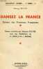 Dansez la france - Danses des provinces francaises - Collection Danses , 1ere serie N°1. DECITRE MONIQUE - leech r. et duclos ml. (illust.)