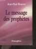 "Le message des prophètes - ""Grand Angle / symbolisme""". Bourre jean-paul