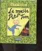 Le musee de petit tom - Jeux de peintres. DE MARGERIE ANNE- HODCENT NICOLE