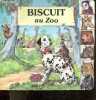 Biscuit au zoo. BARNABE JOELLE - COURONNE PIERRE