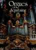 Inventaire des orgues en Aquitaine Tome 2 : Gironde. LUMMEAUX BERNARD- BENUSIGLIO FRANCOIS XAVIER