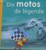 Dix motos de légende - livres timbrés - collection jeunesse 2002 - ducati, harley davidson, voxan, triumph, norton, bmw, honda, terrot, majestic, ...