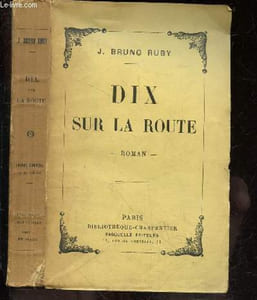 Dix sur la route - roman