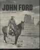 John Ford - Le pionnier du 7e art 1894-1973 - Filmographie complete. DUNCAN PAUL - SCOTT EYMAN