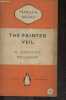 The painted veil - FICTION - complet unabridged 2/6 - N°8/72. SOMERSET MAUGHAM W.