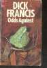 Odds Against. Dick Francis