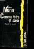 Comme Frere Et Soeur (tapping the source). Kem Nunn, Jean-Loup Coinus