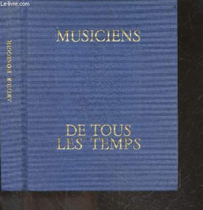 Athur Honegger - Collection Musiciens de tous les temps