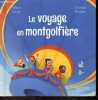 Le voyage en montgolfière - Collection Le club des aventuriers de l'histoire. MARC LEVY - CARINE HINDER