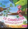 Le caméléon qui n'aimait pas le rose - Collection Contes d'animaux etonnants. ERIC EMMANUEL SCHMITT - SHIILIA