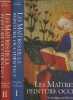 Les maitres de la peinture occidentale - 2 VOLUMES SOUS EMBOITAGE : Tome 1 du gothique au neo classicisme + tome 2 du romantisme a l'epoque ...