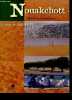 "Nouakchott - Capitale de la Mauritanie - 50 ans de défi - exposition "" Nouakchott 1958-2006"" du 13 fevrier au 5 mats 2006 - musee nartional de ...