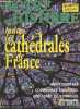 Notre histoire N°135 juillet aout 1996 - toutes les cathedrales de france - bayeux, bourges, beauvais, nimes, saint denis, strasbourg, toulouse, ...
