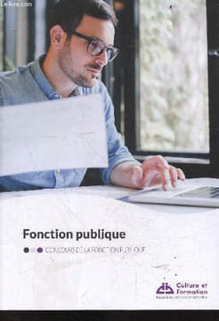 Fonction publique - Concours de la fonction publique- la fonction publique en france et ses principes, les organes de la Ve republique, le parlement, ...