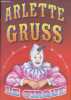 Arlette Gruss - Le cirque - gilbert gruss, yann gruss, michel palmer, khoulikovi, chmarlovski, .... GEORGIKA KOBANN- ARLETTE GRUSS - COLLECTIF