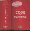 Code de commerce annoté - Edition limitee 2021. Nicolas Rontchevsky, Eric Chevrier, Pascal Pisoni