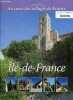 Ile de france - Collection Au coeur des villages de France. COLLECTIF
