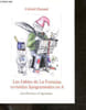Les fables de La Fontaine revisit&eacute;es lipogramm&eacute;es en A (reecrites sans la lettre A) - 400 ANS Jean de la Fontaine, Chateau-Thierry / aisne. G&eacute;rard ...