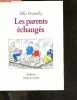 Les parents echanges - collection animax. Donnelly elfie - Puech Sylvie- Dietl Erhard