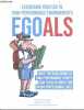 EGOals - Exercising your ego in high-performance environments - what the back rooms og high performance sports can teach us about ego in our ...
