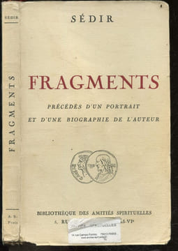Fragments precedes d'un portrait et d'une biographie de l'auteur. SEDIR - Yvon Le Loup
