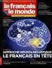 Le francais dans le monde N°417 mai juin 2018- approche neurolinguistique le francais en tete- omar mesa etonnant francophone en uruguay- cineaste ...