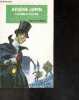 Arsene Lupin - L'aiguille creuse - bibliotheque verte n°555. Maurice Leblanc - blanchin matthieu (illustrations